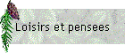Loisirs et pensees