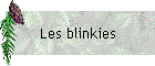 Les blinkies
