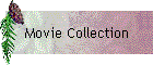 Movie Collection